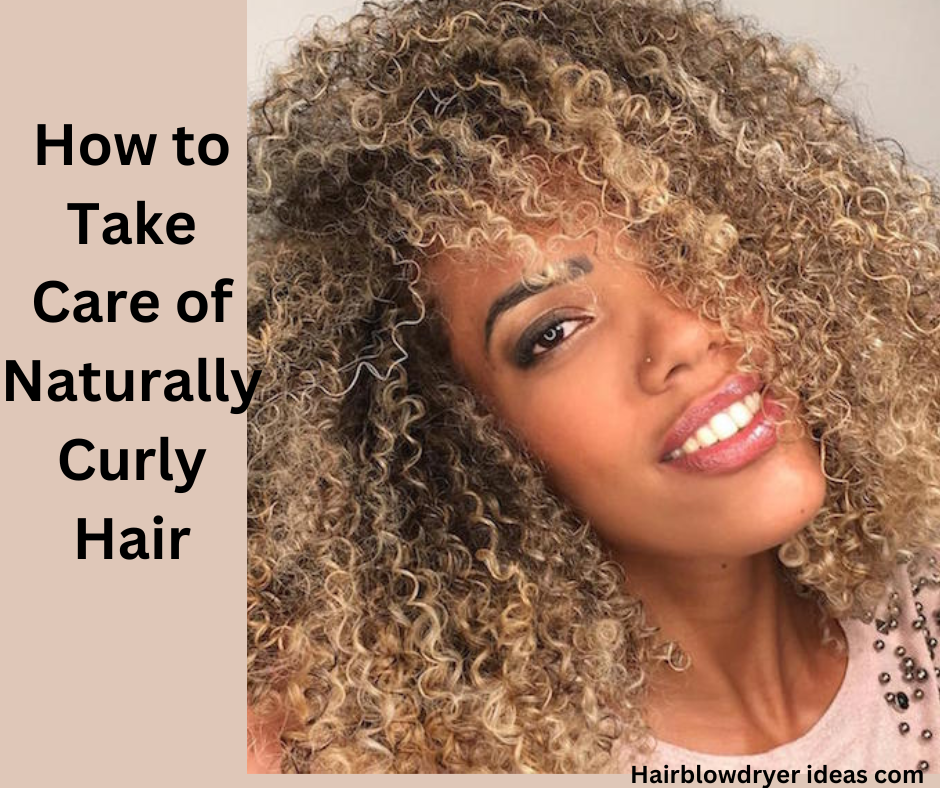 How to Take Care of Curly Hair
