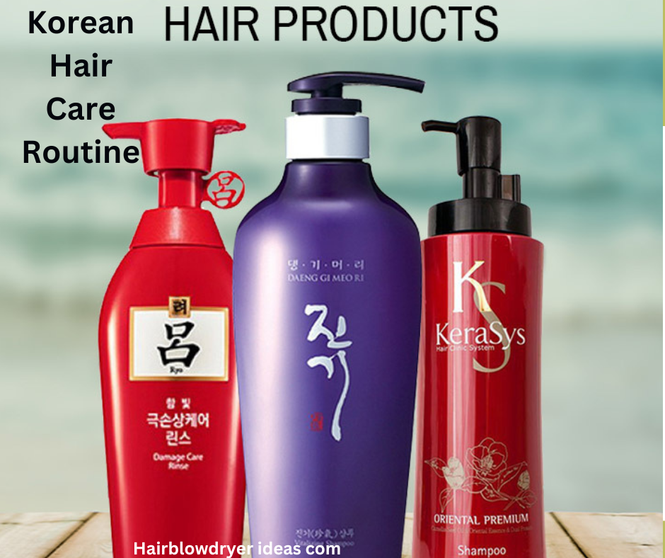 Korean Hair Care Routine